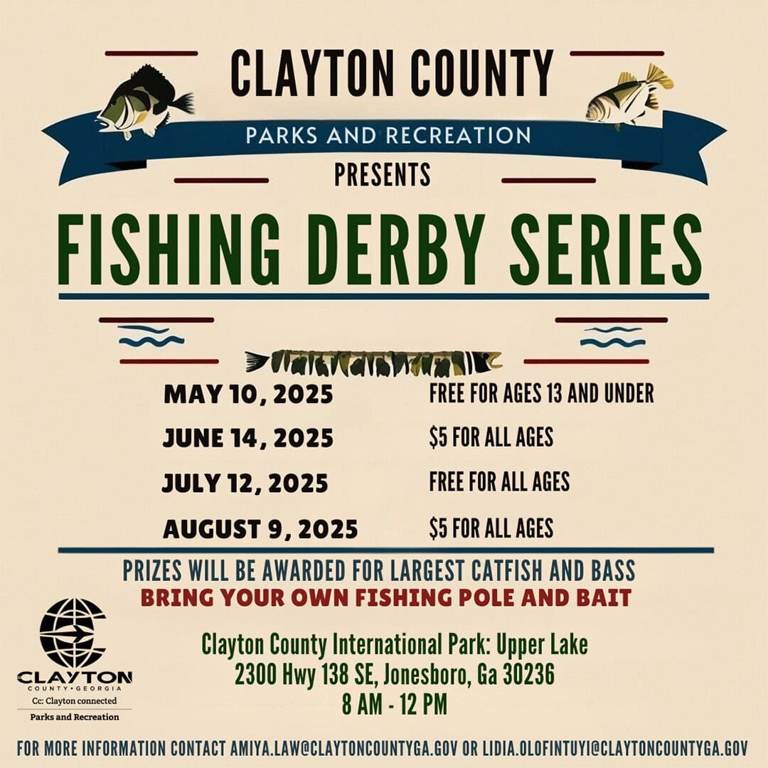 Fishing Derby Series in Clayton County, GA – May to August 2025. Prizes, fun, and fishing for all!